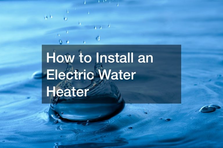 How to Install an Electric Water Heater DIY Projects for Home
